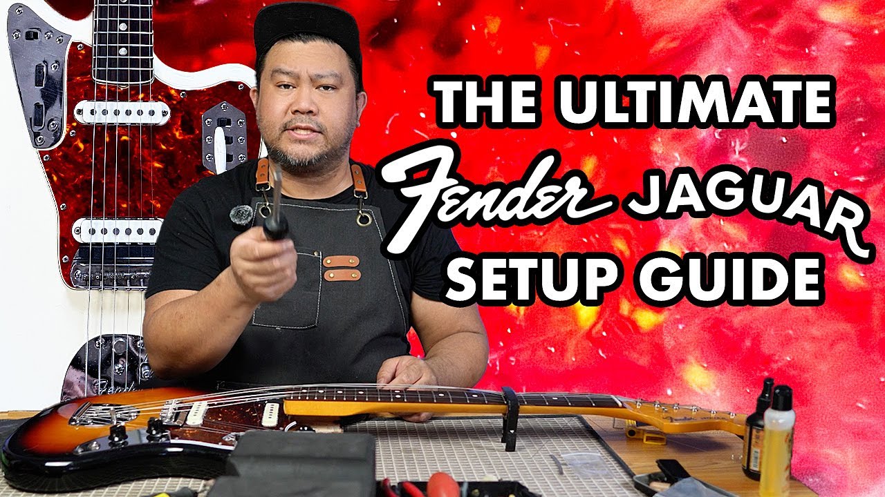 The ULTIMATE Fender Jaguar Setup Guide