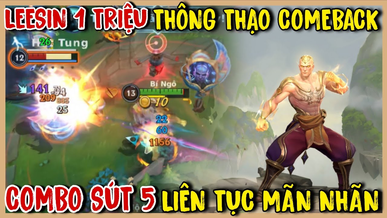 TỐC CHIẾN : Leesin Comeback Tr&igrave;nh Diễn M&atilde;n Nh&atilde;n Với Những Pha Combo Bắn Bi