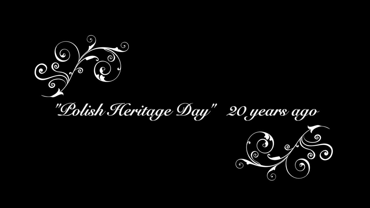 Polish Heritage Day - 20 lat mineło - 50 lecie parafii w Cambridge