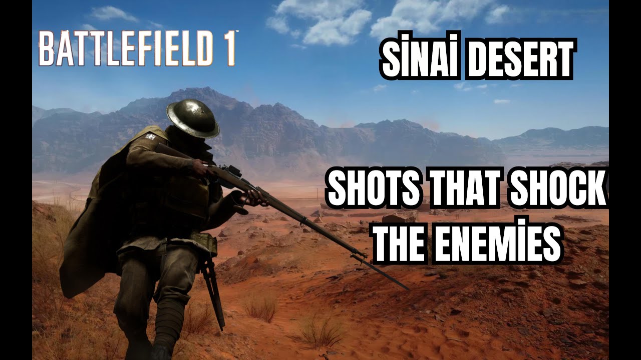 Sniper Shots That Shock Enemies | Battlefield 1