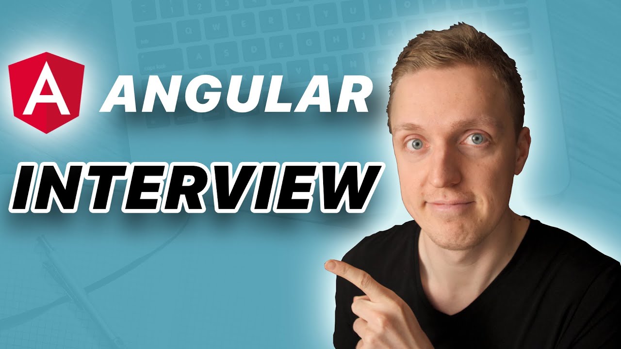 Вопросы для собеседования Angular, которые вам следует знать