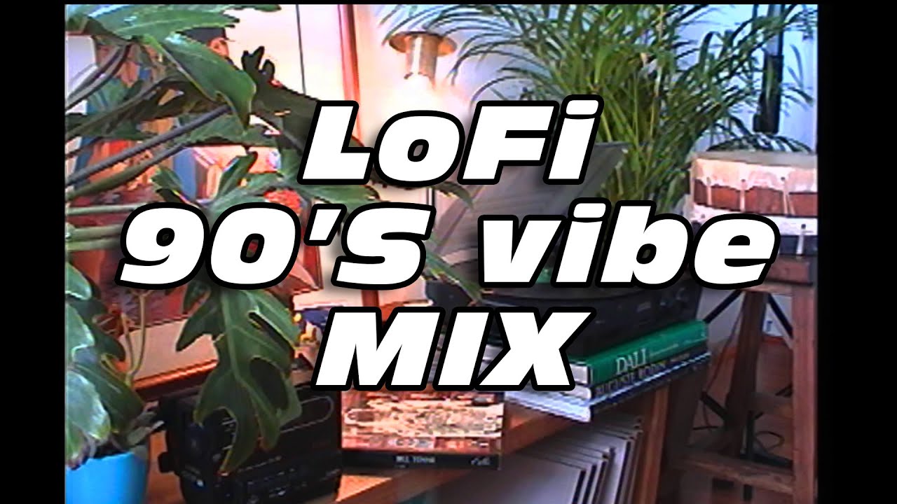 Lofi 90's Vibe Mix para RELAX (aesthetic music)