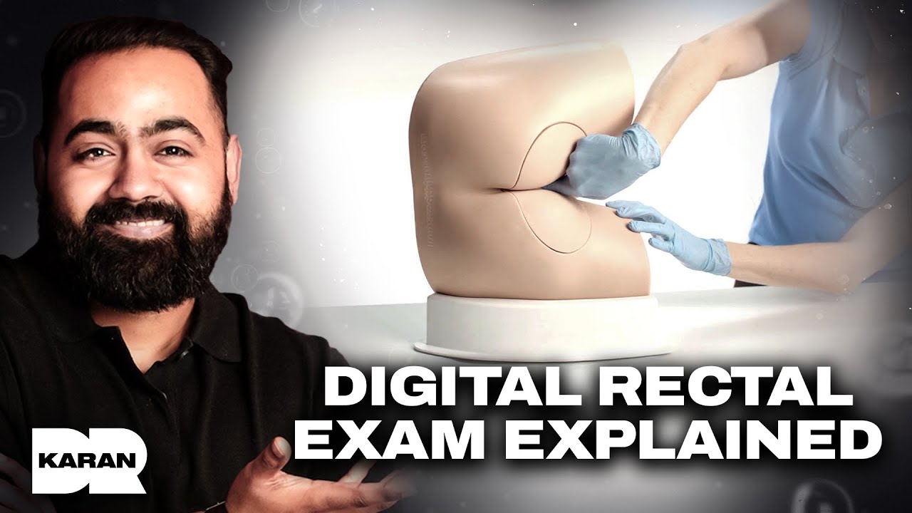 Digitaal rectaal onderzoek | Dr. Karan