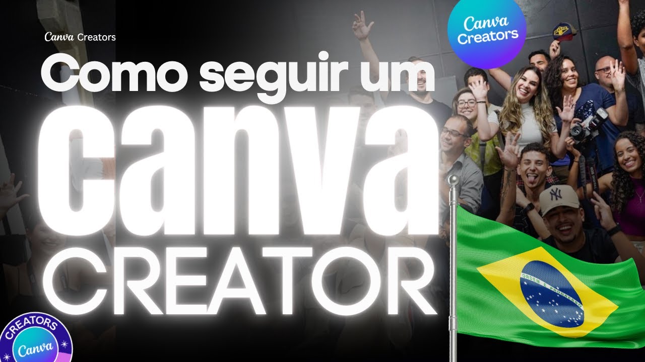 Canva Creator Brasil | O que é um Canva Creators? e como seguir um designer creator canva