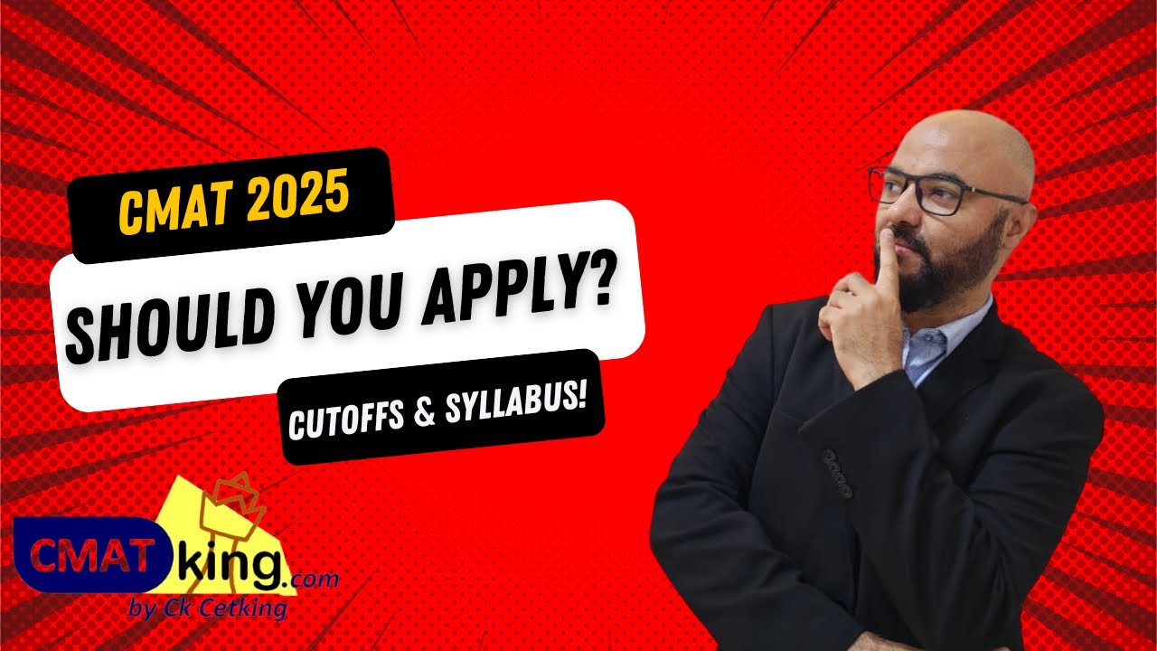 CMAT Should I take exam? Cutoffs, Targets, Last dates & Syllabus