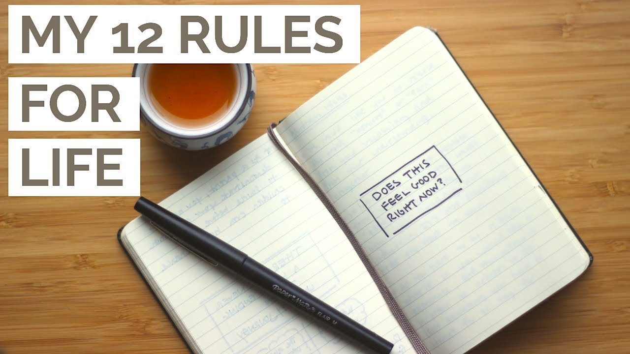 My 12 rules for an epic life