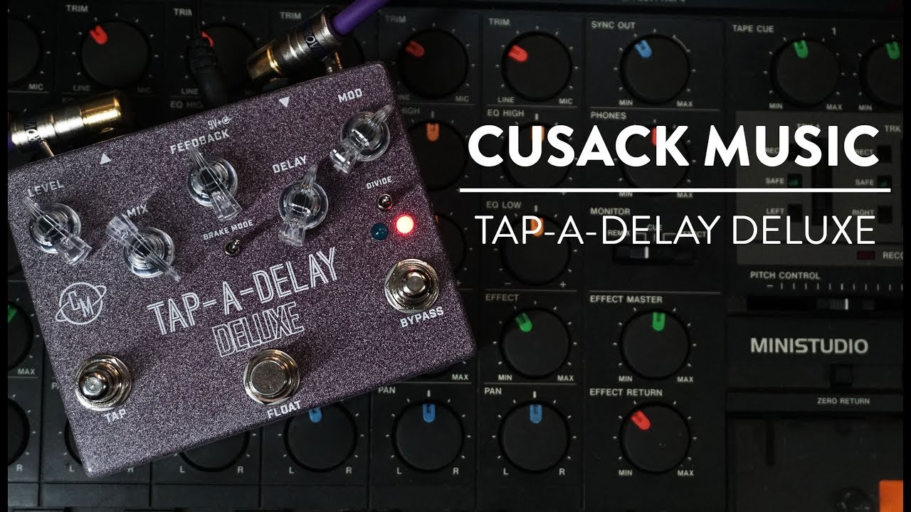 Cusack Music Tap-A-Delay Deluxe Demo