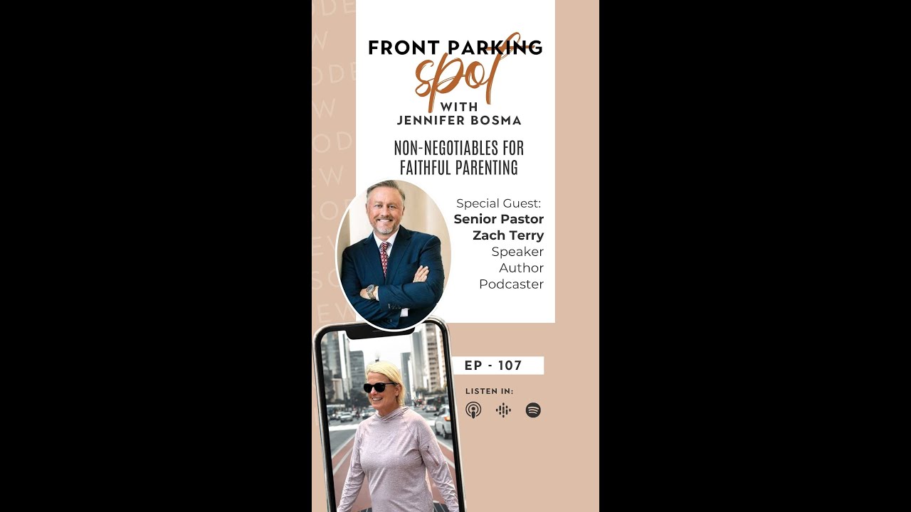 107- Non-Negotiables for Faithful Parenting — Pastor Zach Terry