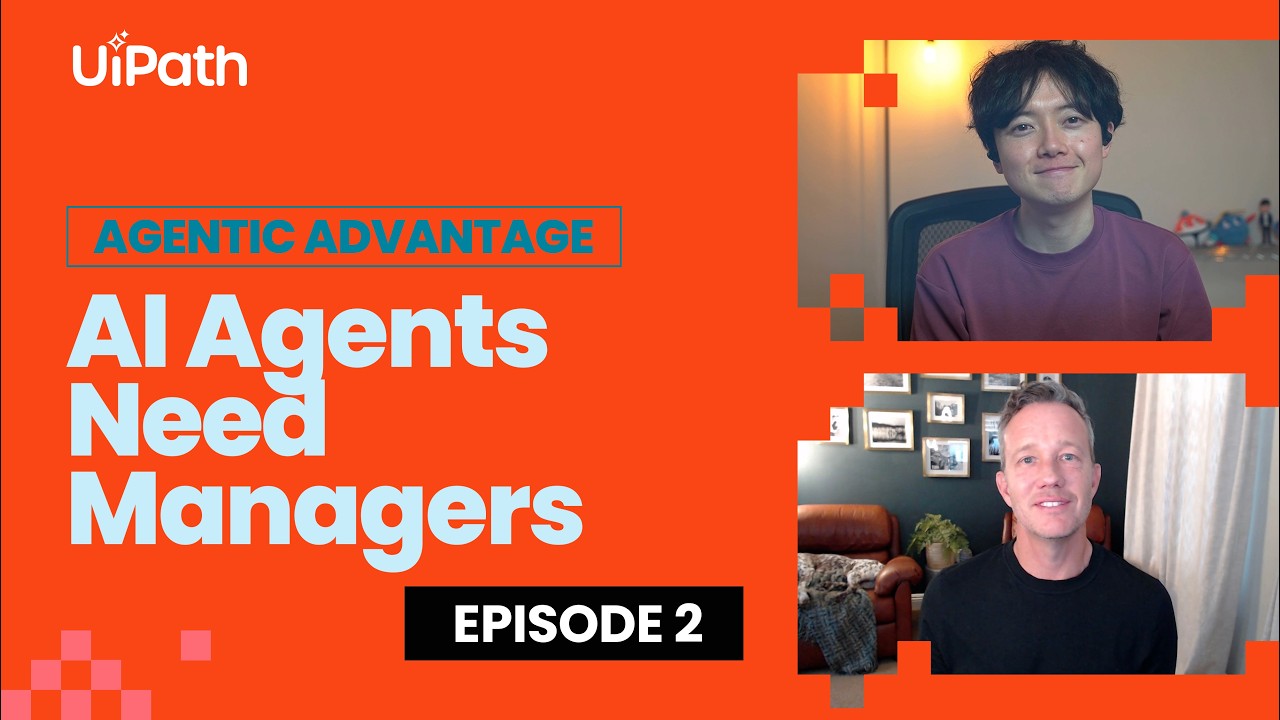 Agentic Advantage Episode 2: Exploring AI agents in business automation