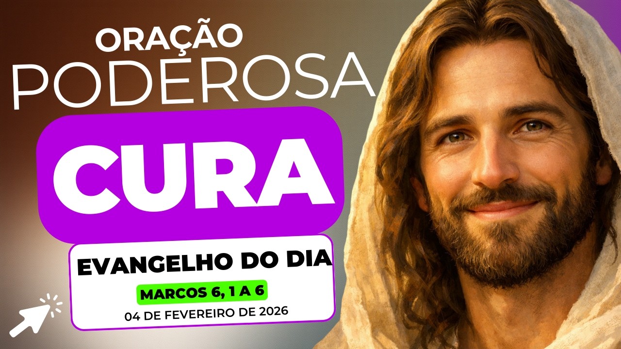 EVANGELHO DO DIA DE HOJE ** 04/02/2026 com JESUS CRISTO - ORAÇÃO, REFLEXÃO E BENÇÃO