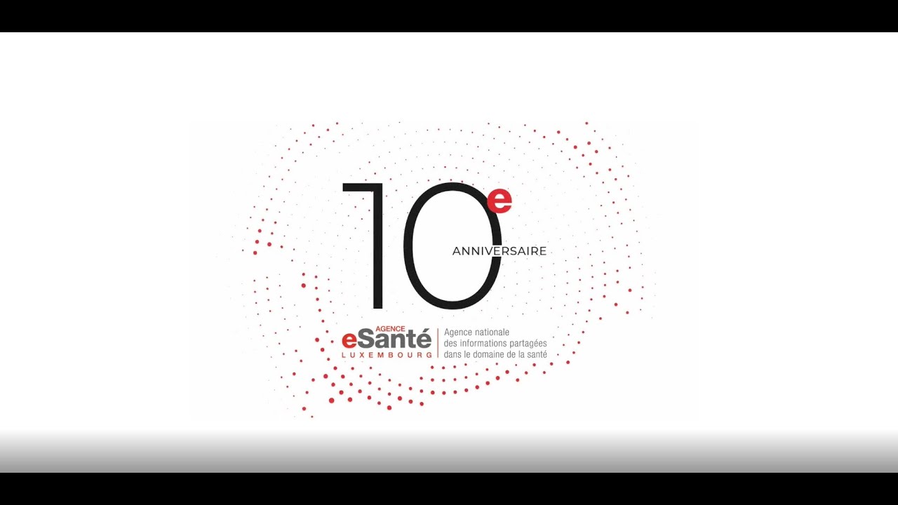 Film pour 10&egrave;me anniversaire de l'Agence eSant&eacute;