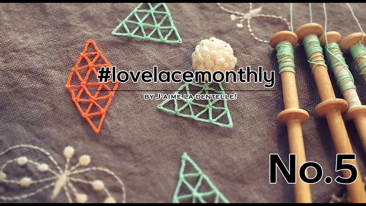 [Bobbin lace Free Pattern] LoveLaceMonthly 5月　さんかくモチーフの織り方