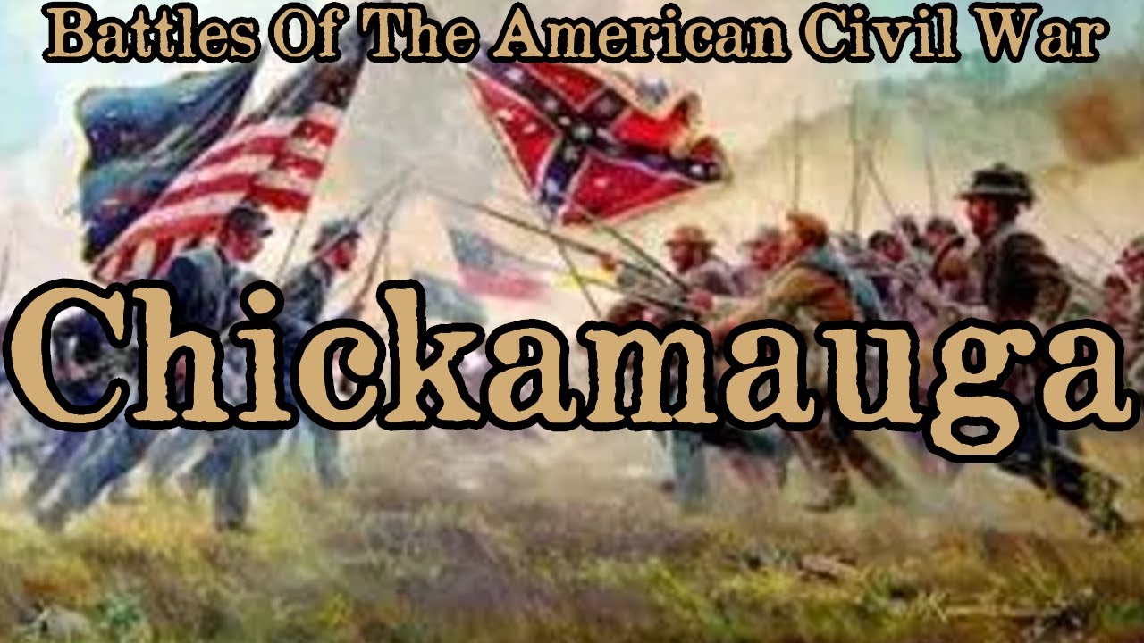Battles Of The American Civil War | Ep. 78 | Chickamauga