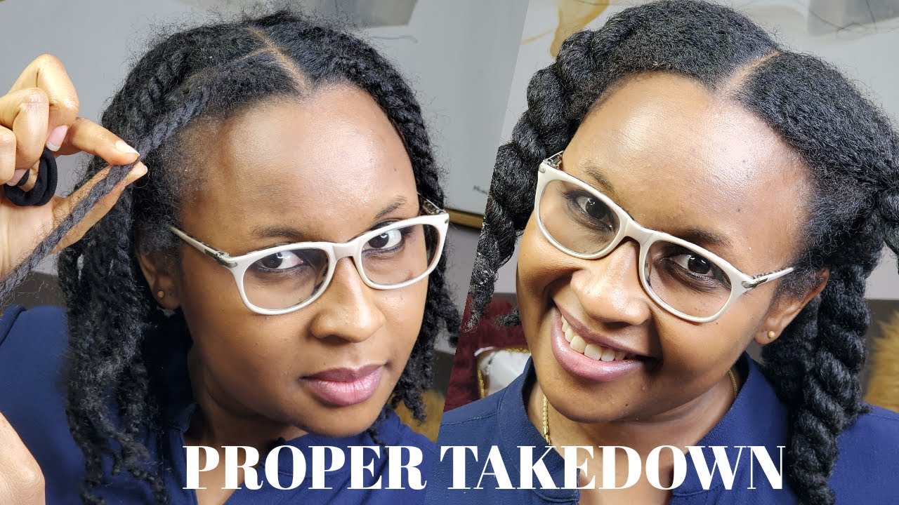 HOW TO PROPERLY TAKE DOWN A PROTECTIVE STYLE WITH NO DAMAGE FOR LENGTH RETENTION.