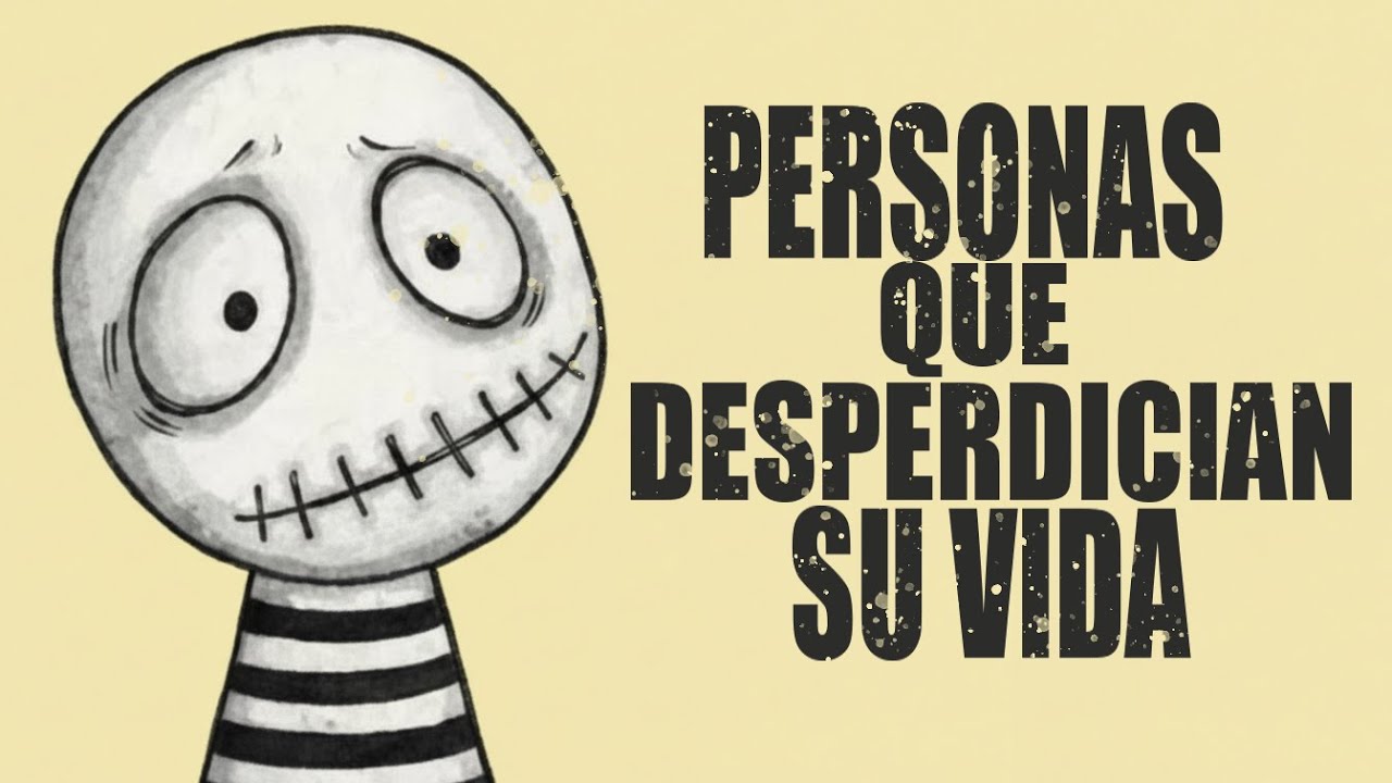 Estás DESPERDICIANDO Tu Vida Sin Saberlo (Señales Claras)