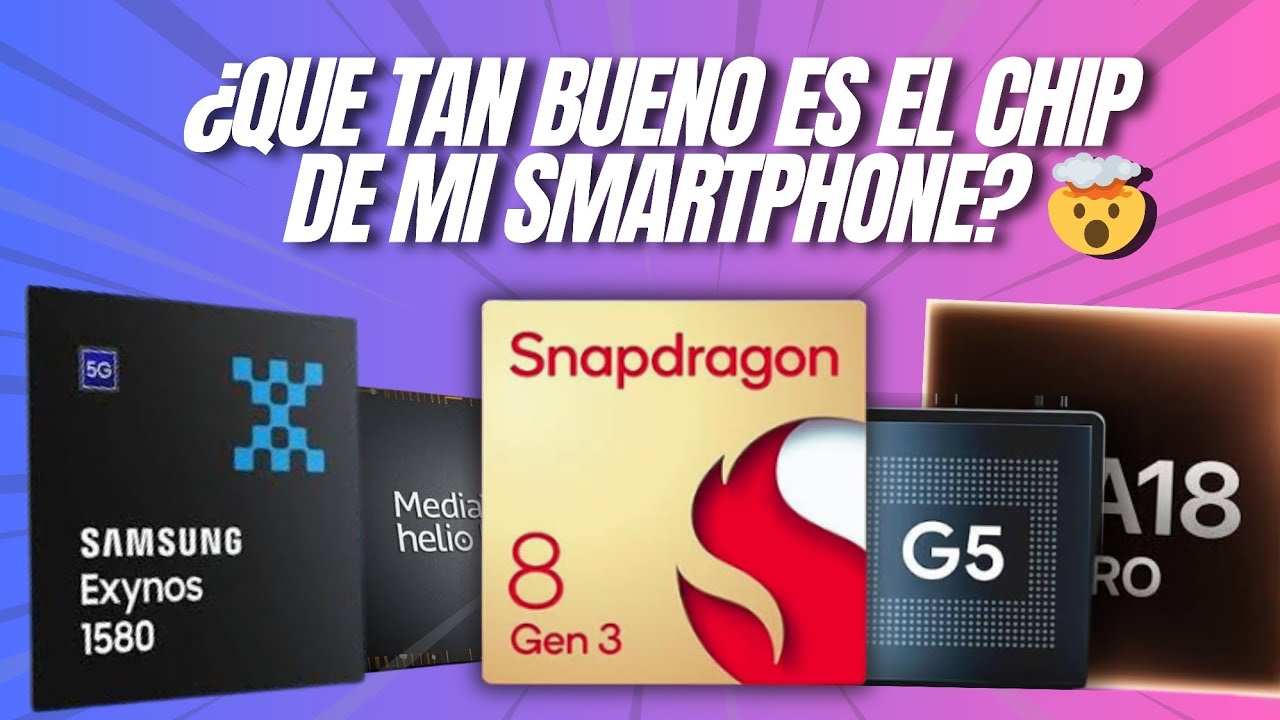 CLASIFICACIÓN COMPLETA DE LOS PROCESADORES Mediatek, Snapdragon, Kirin, Exynos, Tensor | 2025 🔥🤔 | 