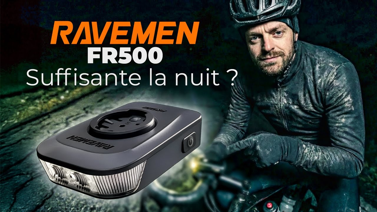 Ravemen FR500 : Enfin taillée pour la nuit ? (Le verdict)
