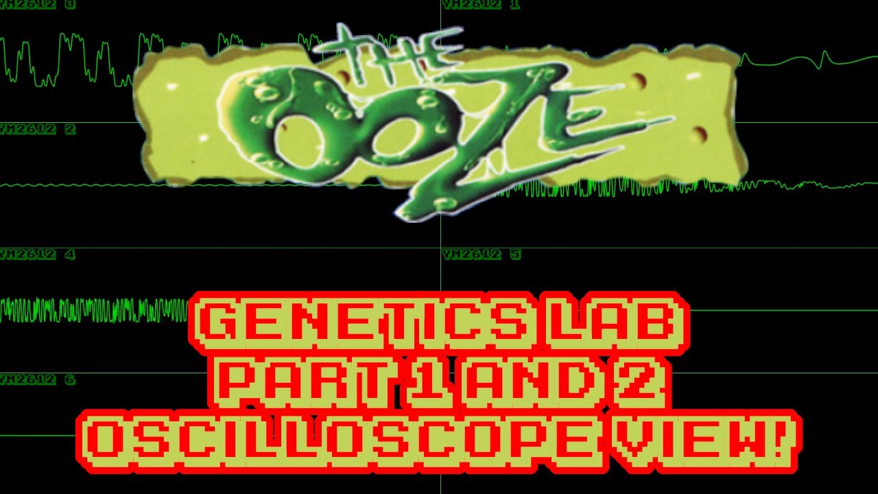 The Ooze (GEN/MD) - Genetics Lab Part 1&2 - In Oscilloscope View!