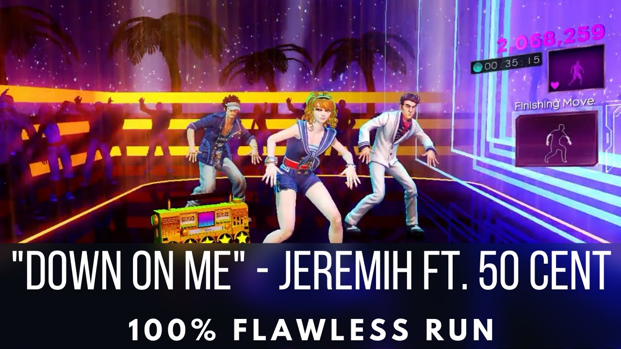 Dance Central 3 - Down On Me - Jeremih ft. 50 Cent - Flawless Run