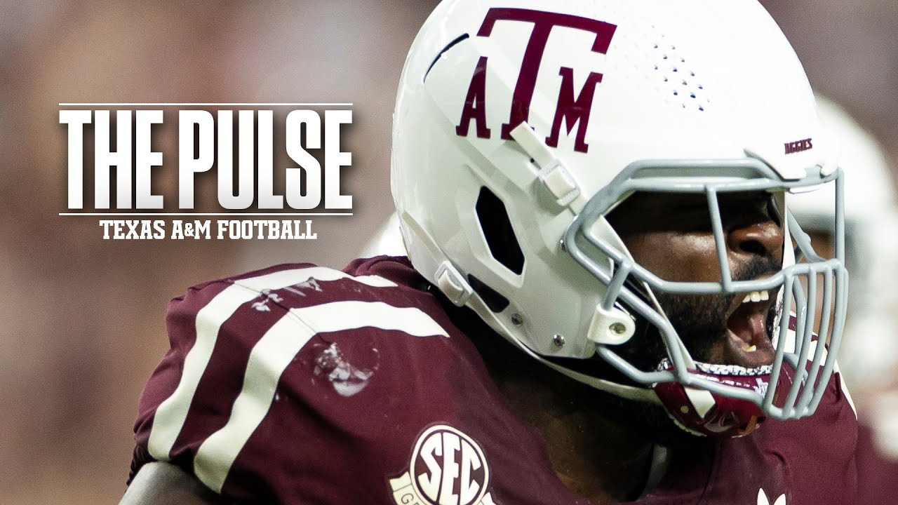 The Pulse: Texas A&M Football | 