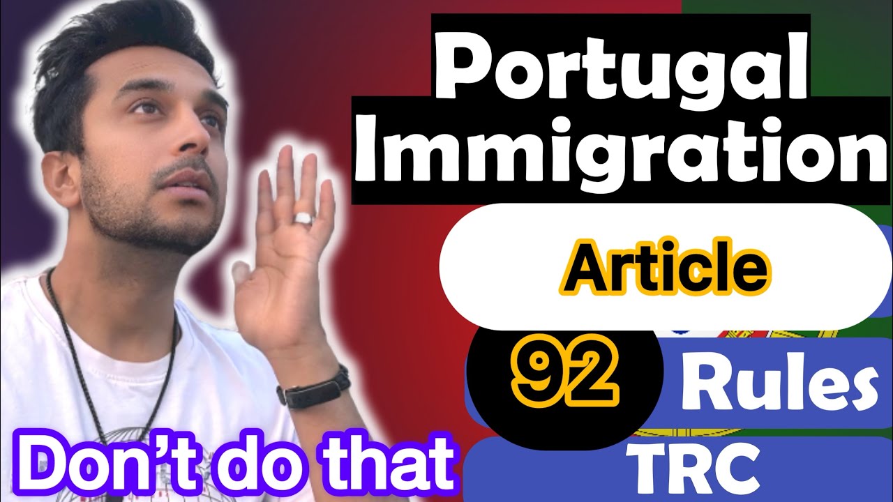 How to get Portugal TRC CARD in Article 92 | Portugal Article 92 rules