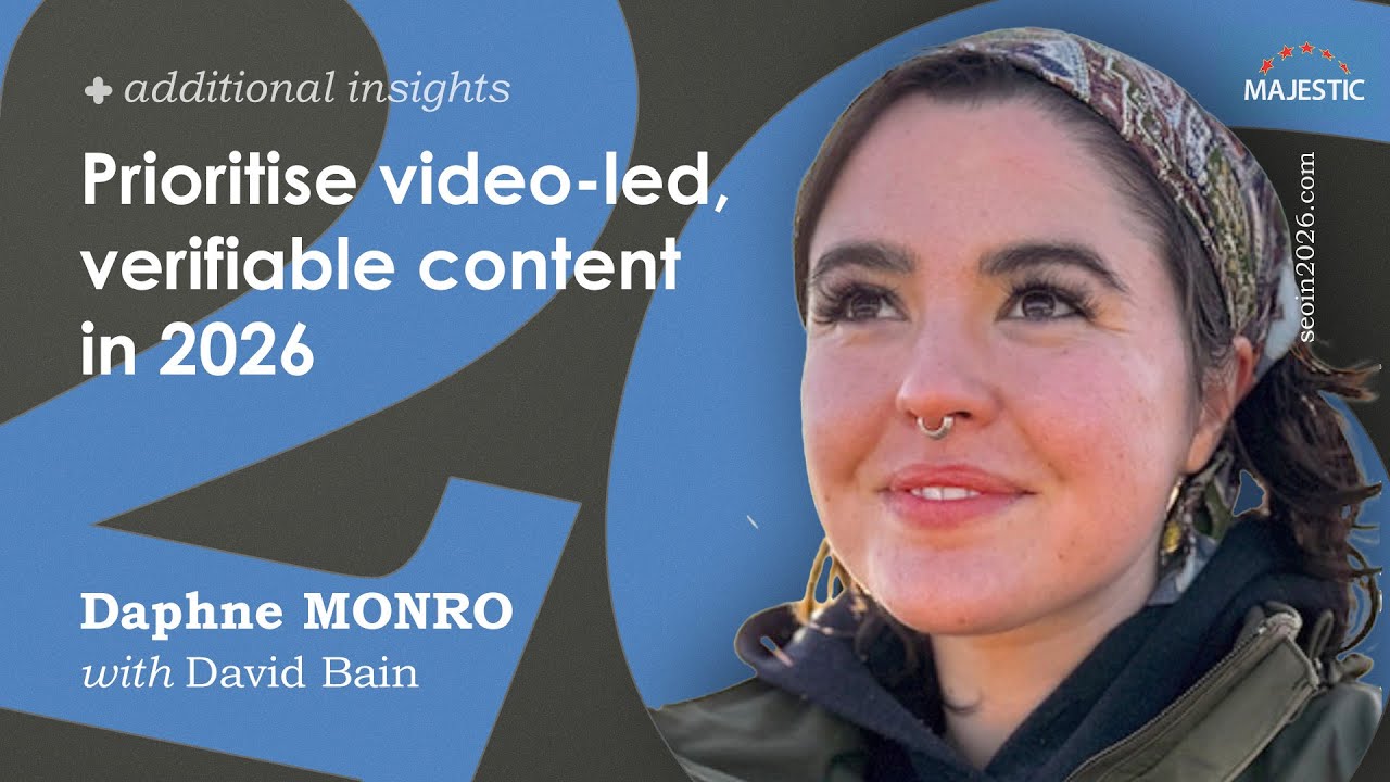 Prioritise video-led, verifiable content in 2026 - Daphne Monro
