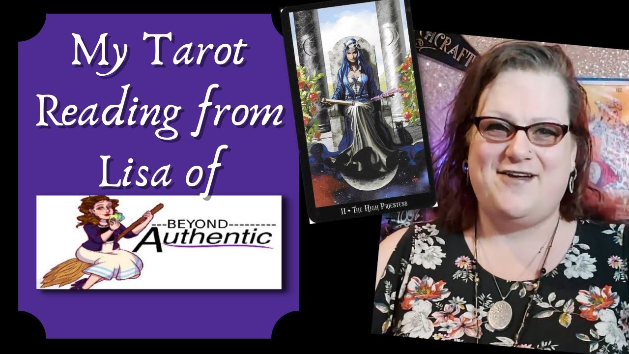 My Tarot Reading from BeyondAuthent1c & Review