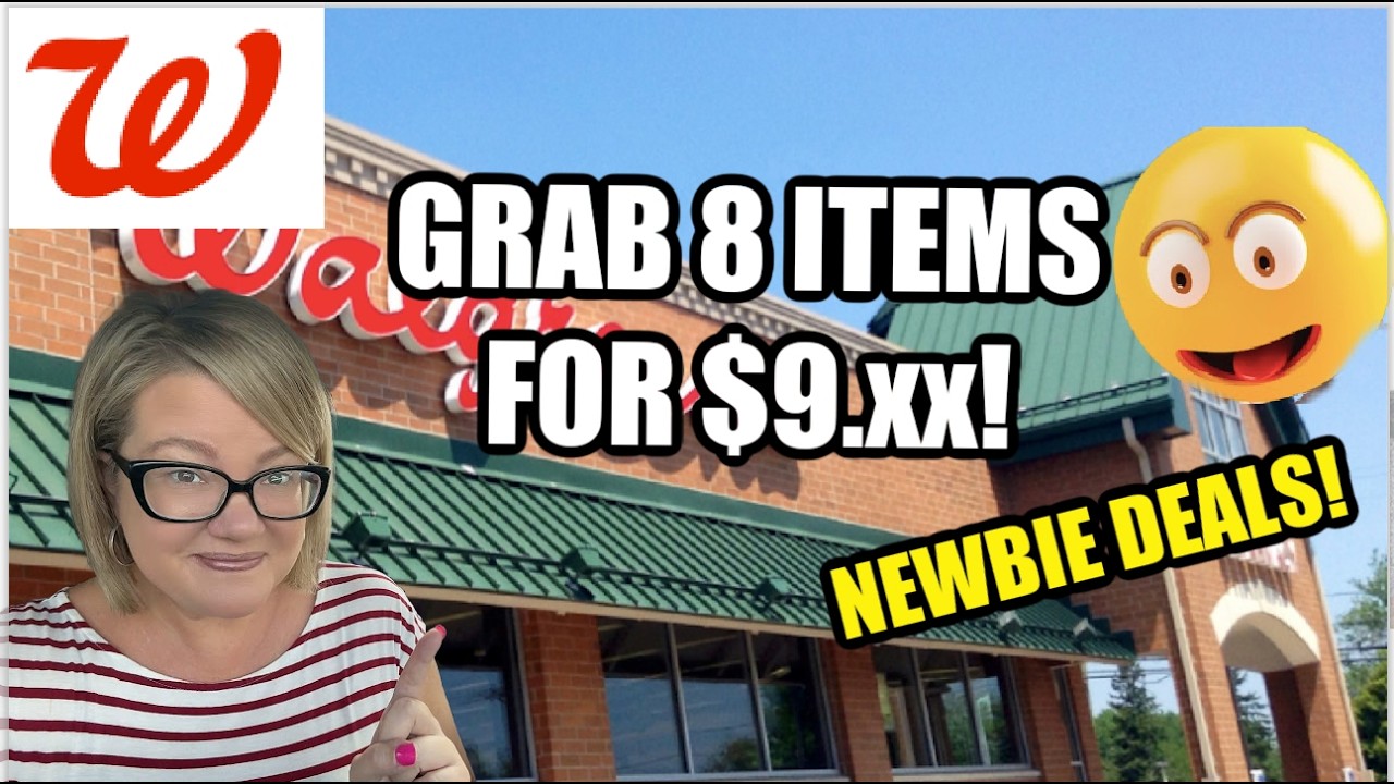 WALGREENS NEWBIE DEALS (6/21 - 6/27)