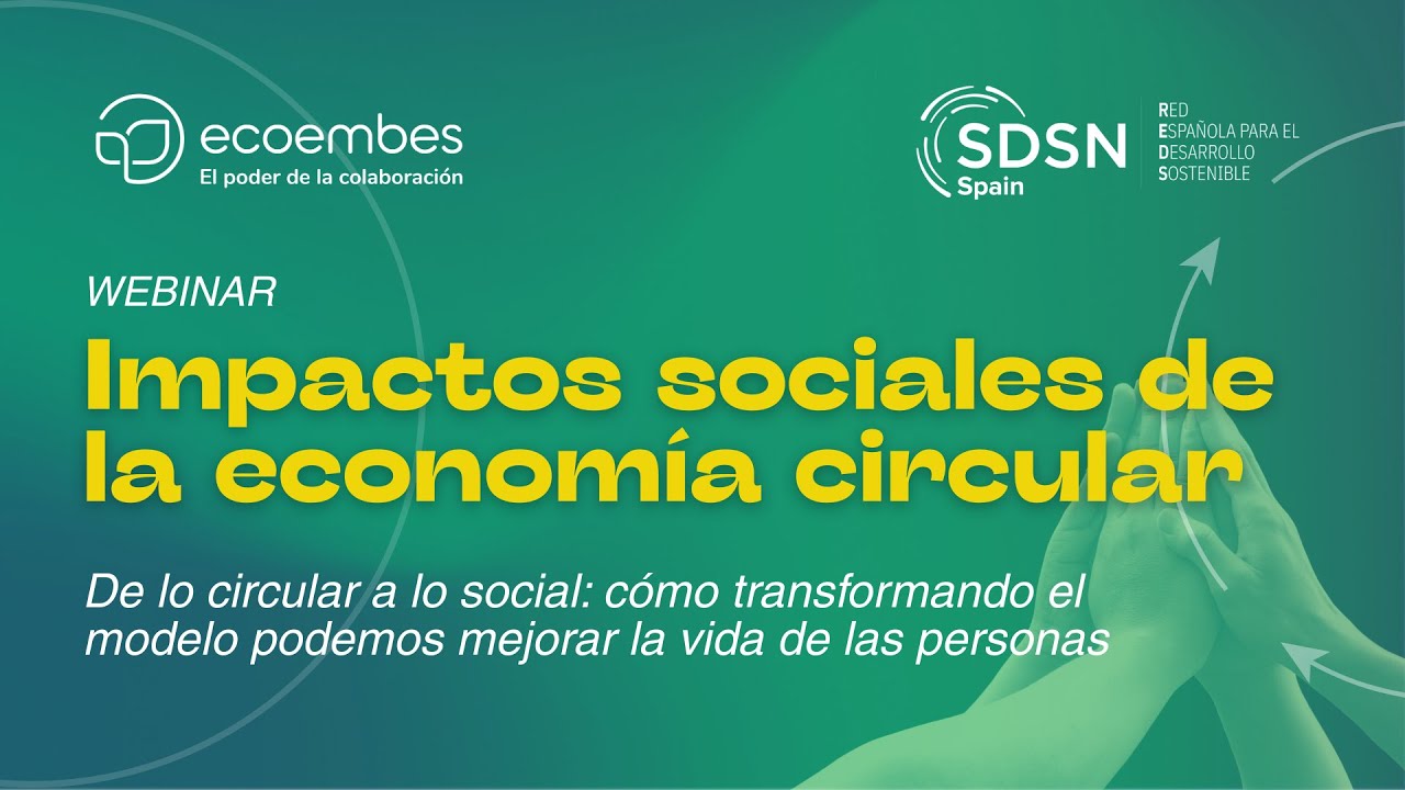 WEBINAR: Impactos sociales de la economía circular