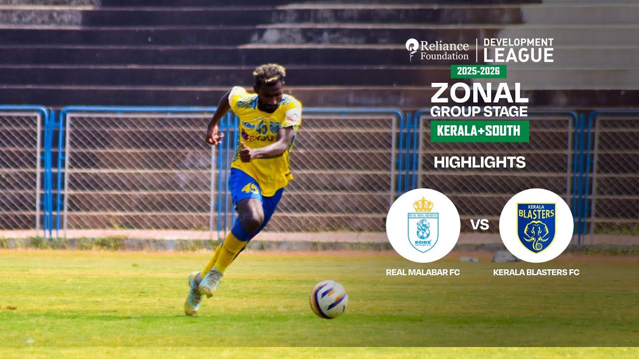 Real Malabar FC 1 - 3 Kerala Blasters FC | Highlights | RFDL Zonal Group Stage (Kerala+South)