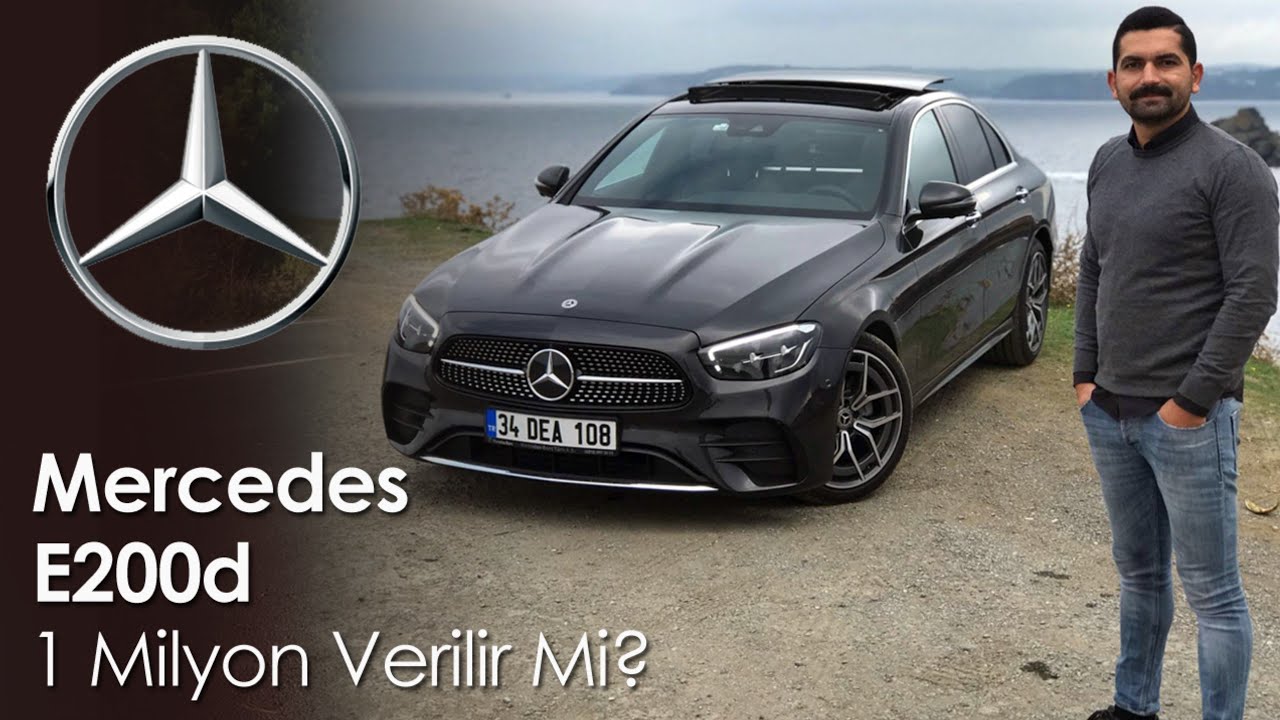 1 Milyon Verilir Mi? Mercedes E200d Test Sürüşü
