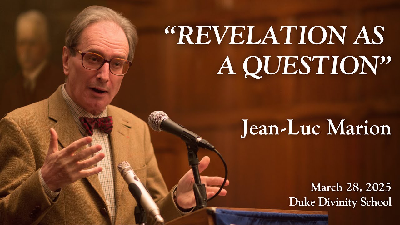 Revelation as a Question | Jean-Luc Marion