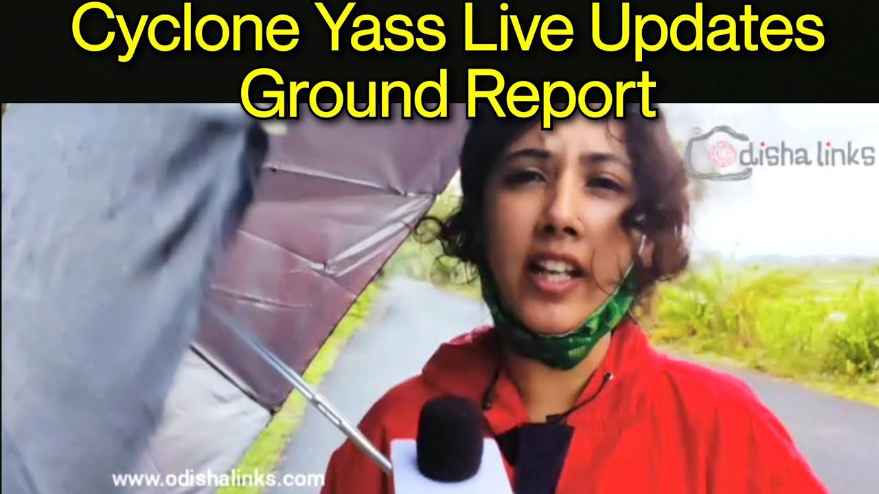 Cyclone Yaas Latest Updates | Ground Report | Odishalinks