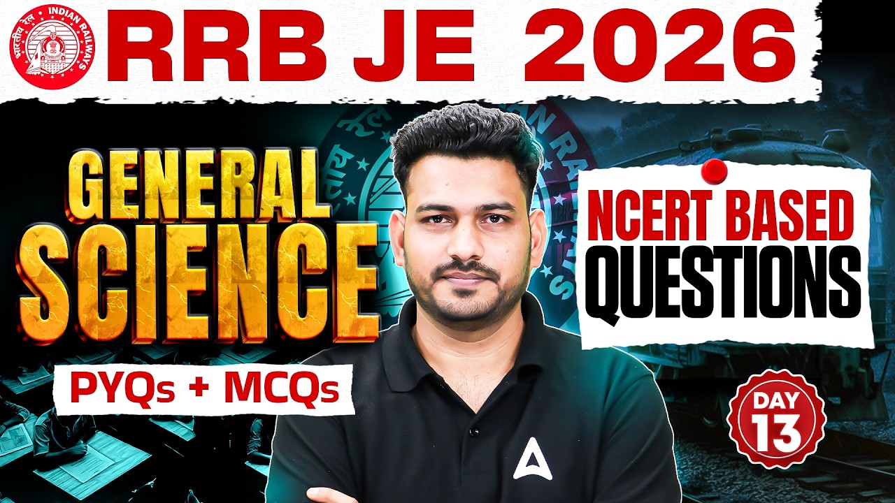 RRB JE 2026 | RRB JE Science Classes | RRB JE Science PYQs | RRB JE CBT 1 Science | By Antim Sir