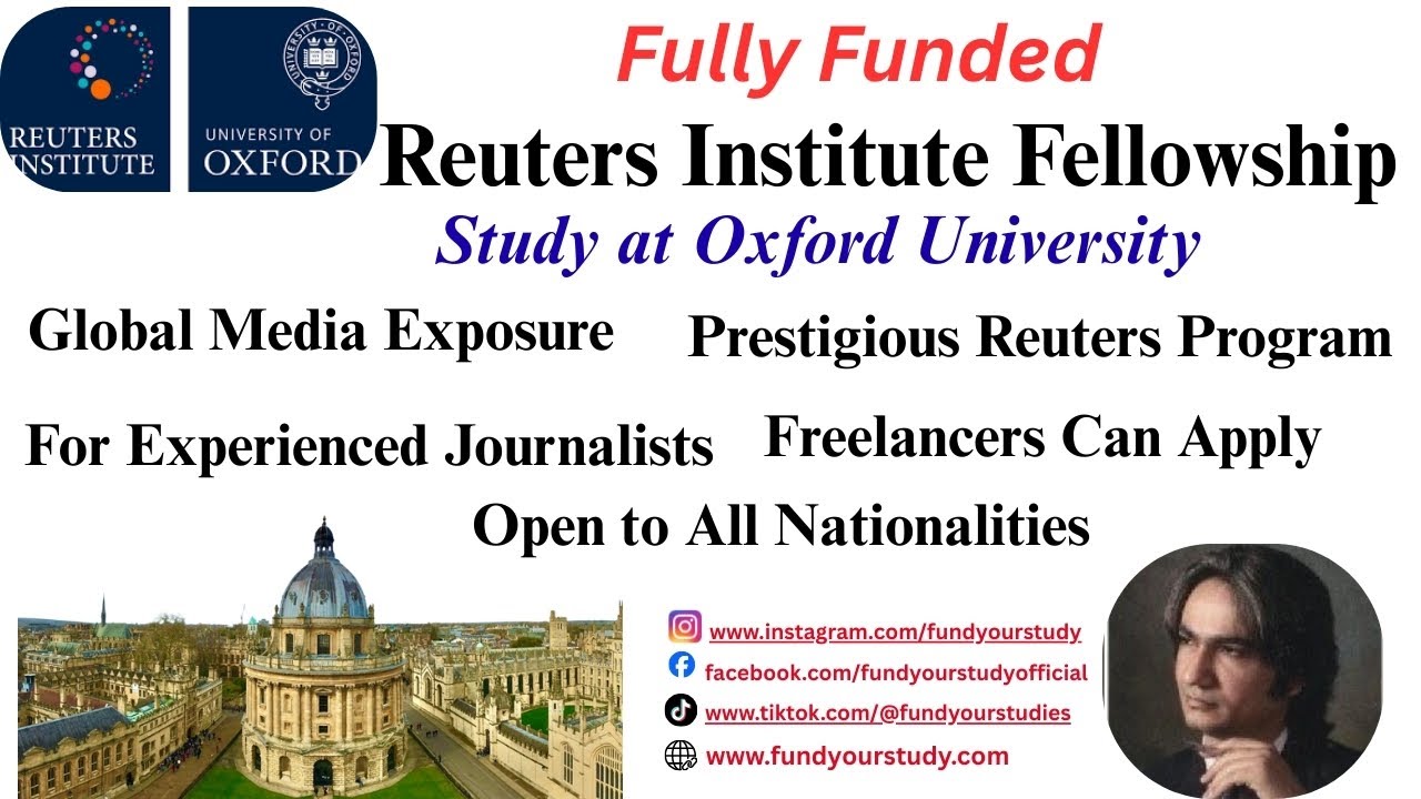 #Reuters Institute Fellowship at Oxford University Fully Funded #StudyatOxford #FellowshipProgram