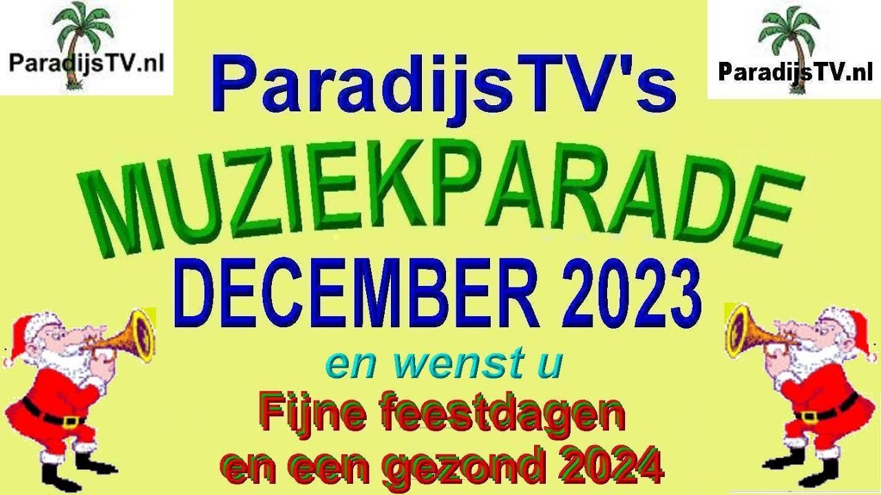 Hollandstalig Muziekparade 3-12-2023. Hollandse muziek uit het verleden