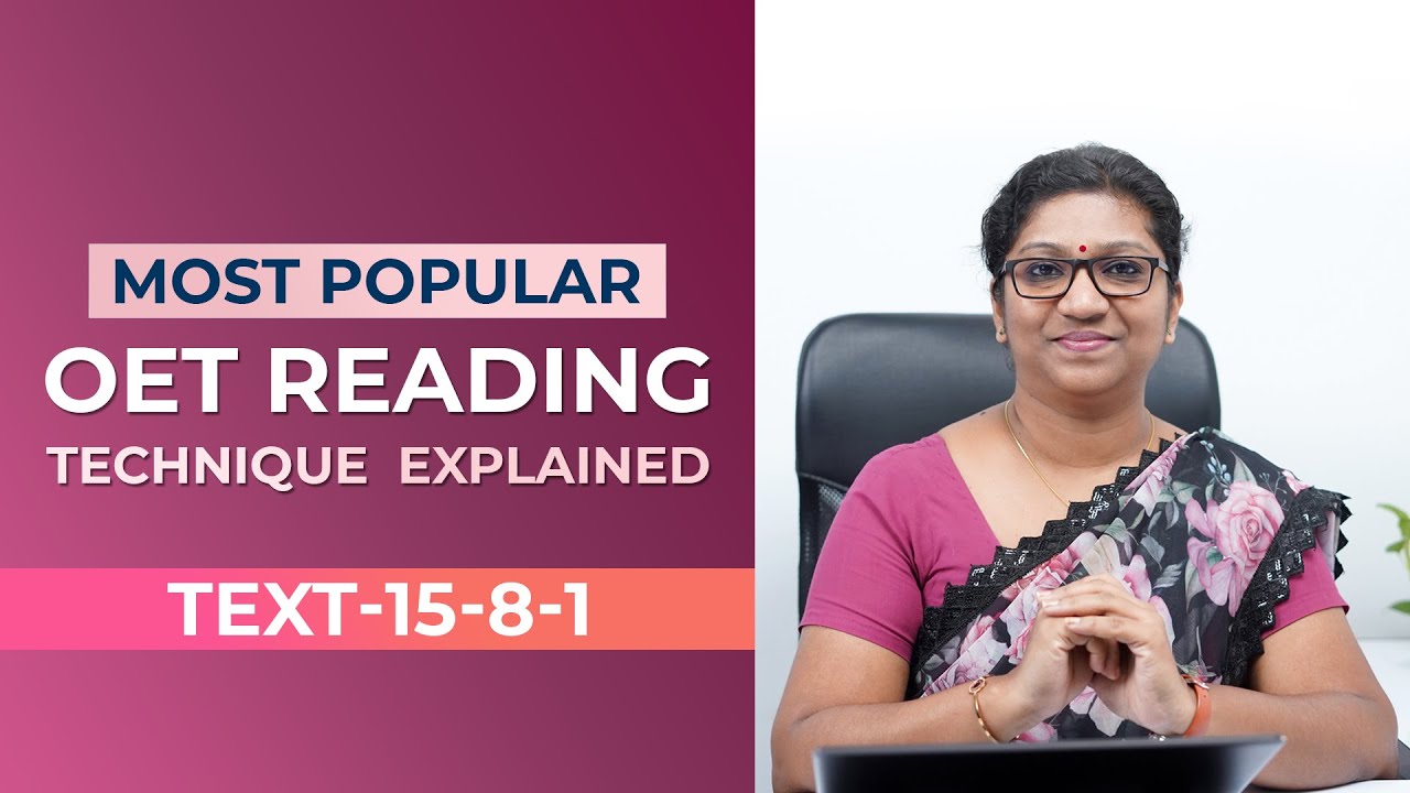 Most Popular OET Reading Technique Explained