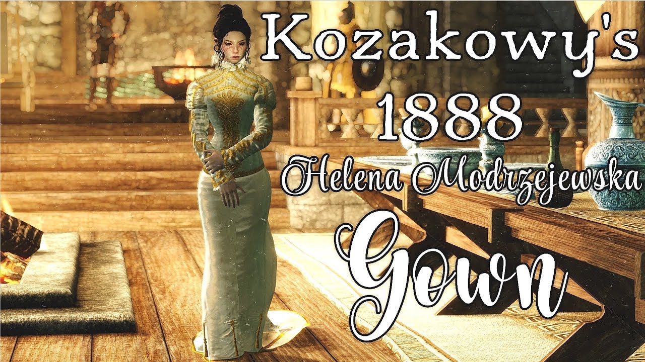 Skyrim Mod | Kozakowy's 1888 Helena Modrzejewska Gown