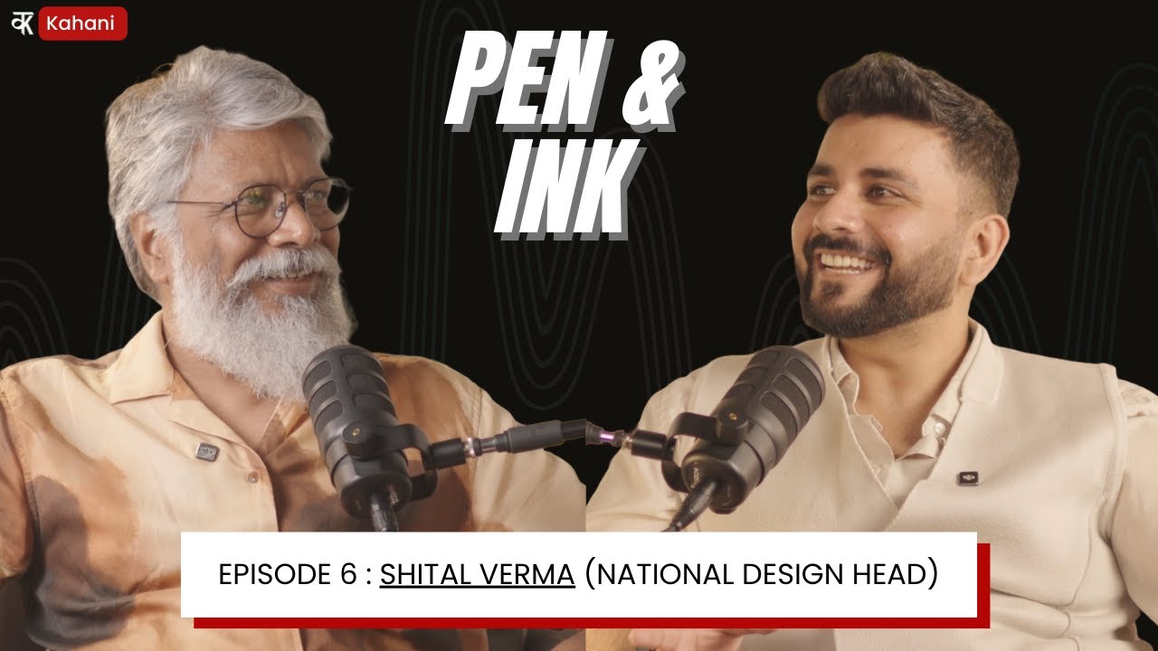 Kahani 6 - Art, Design, Leadership & Career Growth | Editorial Design Podcast