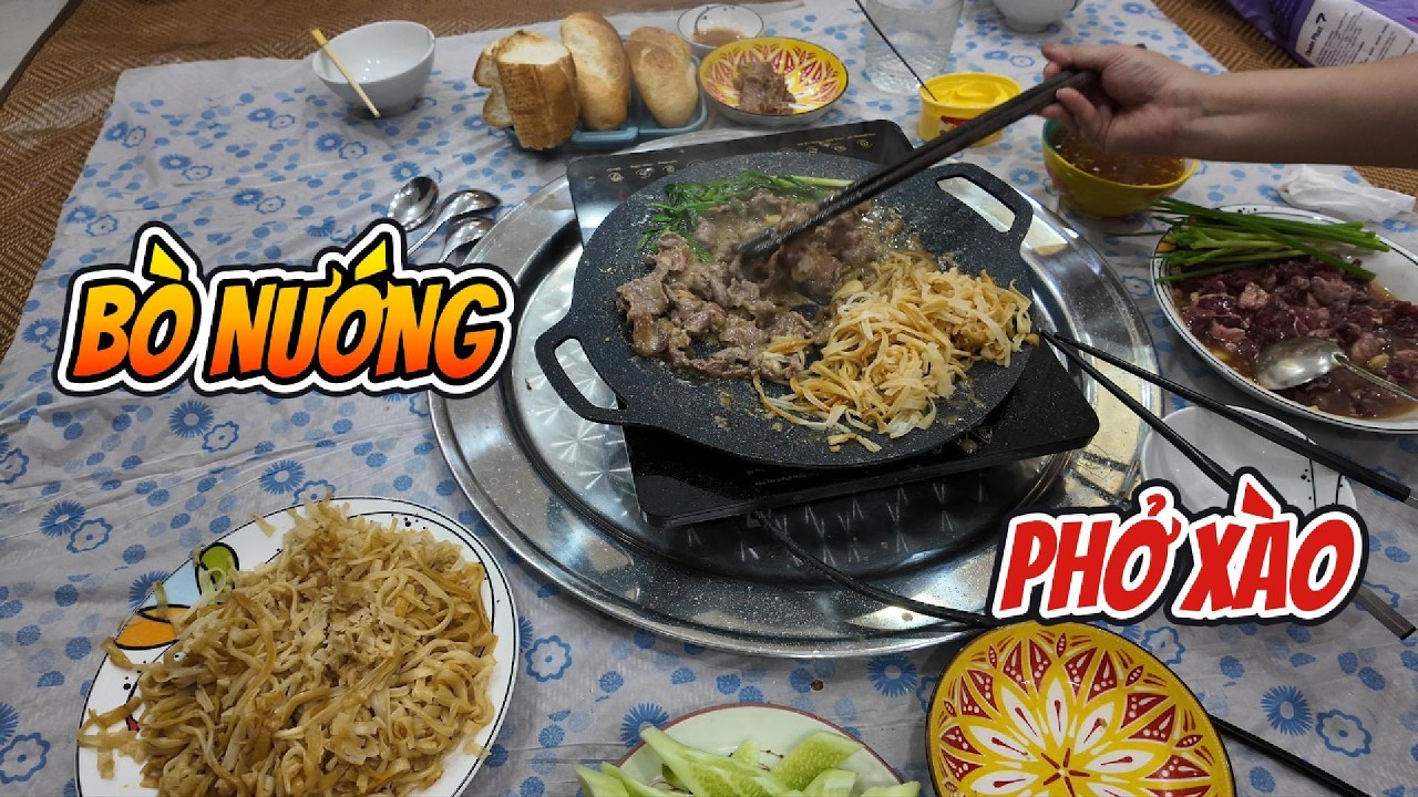Bò nướng, mỳ xào vợ nấu – ăn ở nhà mà ngon hơn đi quán