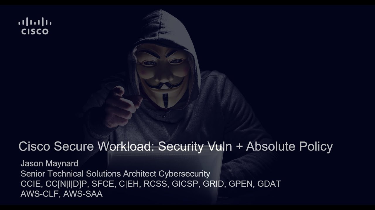 Cisco Secure Workload: Software Vulnerability and Adaptive Policy
