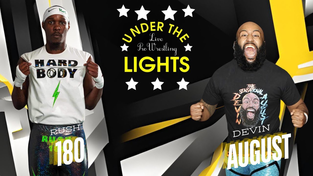 Rush 180 vs  Devin August