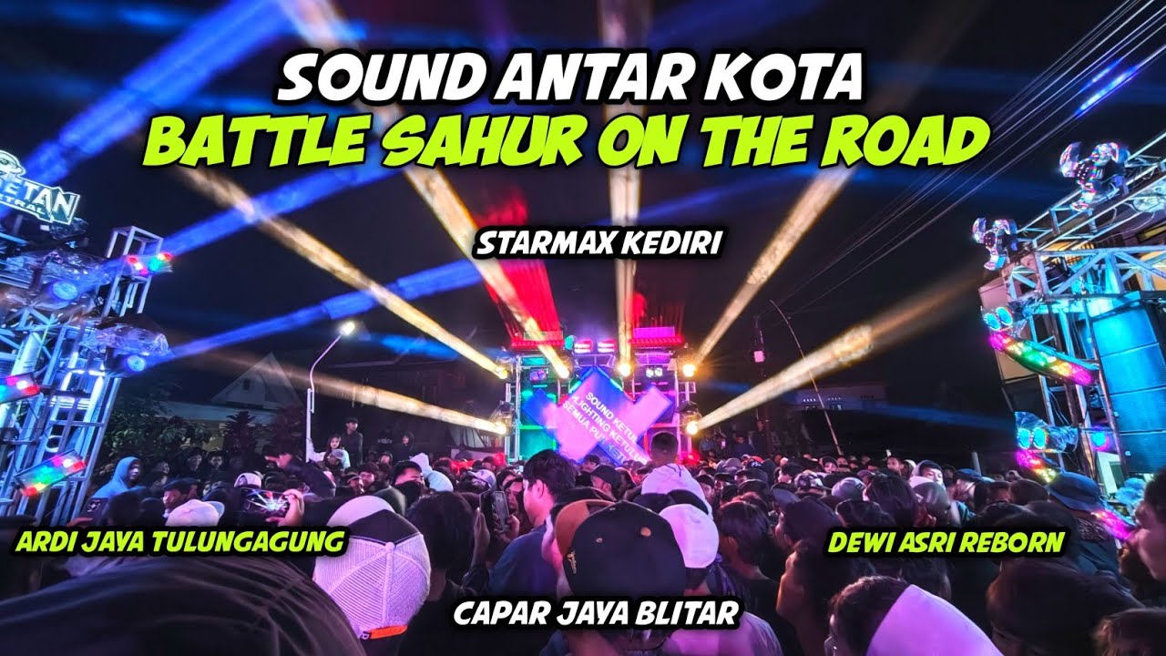 Ini Yang Di Tunggu Tunggu,,Sound Ronda Sahur dari Beberapa Kota Adu Bass di Perempatan 🔥