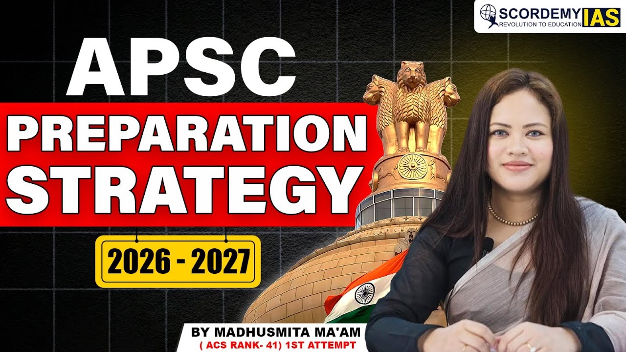 APSC Preparation Strategy 2026&ndash;2027 | Complete Study Plan for ACS Exam by Expert Mentor