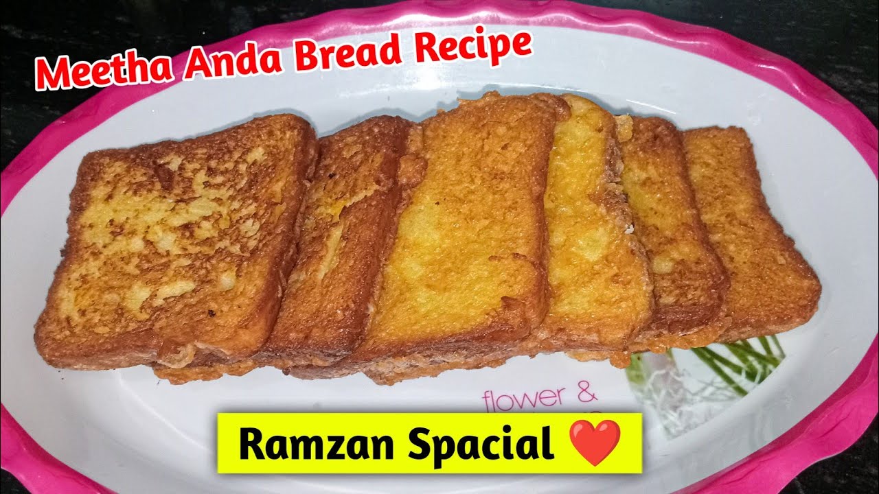 Meetha Anda Bread Recipe | sweet egg recipe | एक बार बनाएं | meetha anda bread kaise banaye