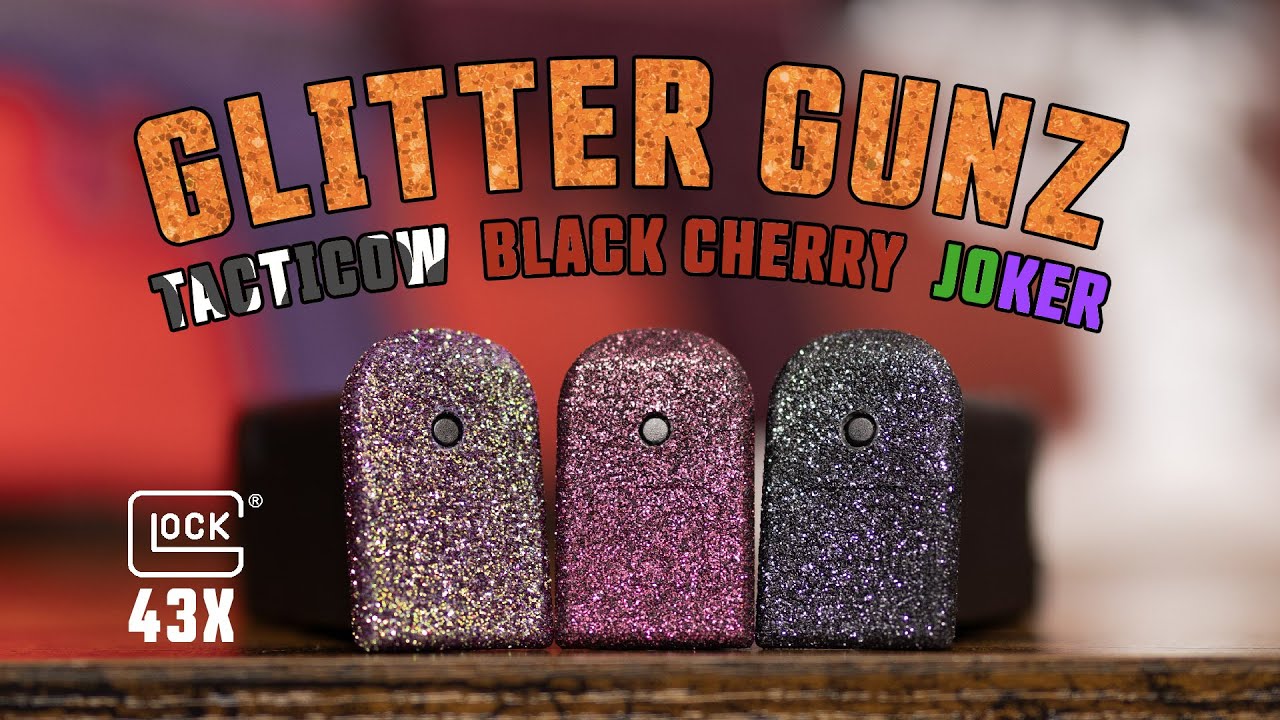 Glock 43x Glitter Gunz : TactiCow, Black Cherry, & Joker | Impressions
