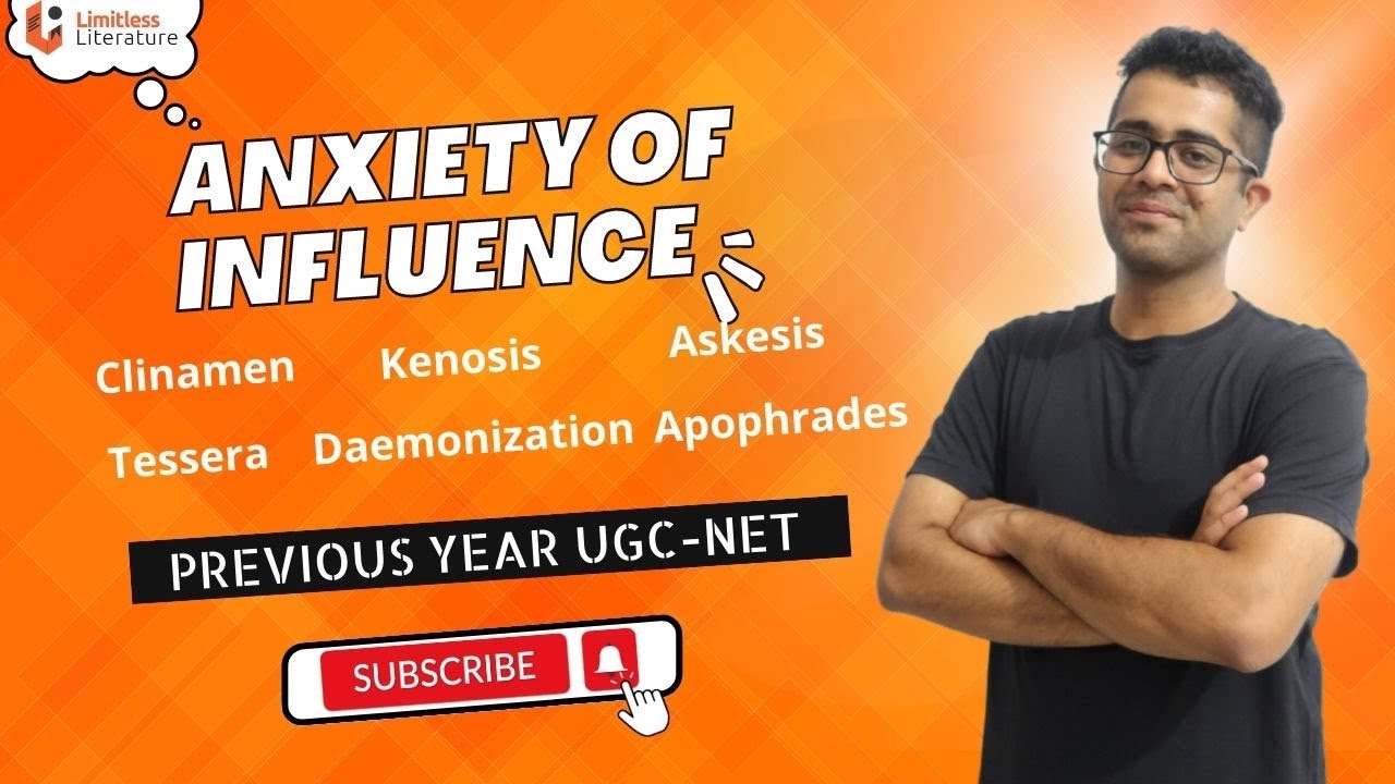 Anxiety of Influence by Harold Bloom | Clinamen, Kenosis, Daemonization, Askesis, Apophrades