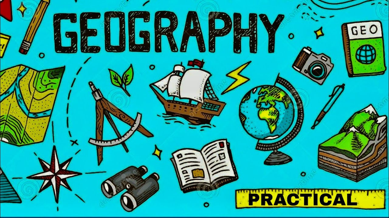 Geography Practical l UG l PG l