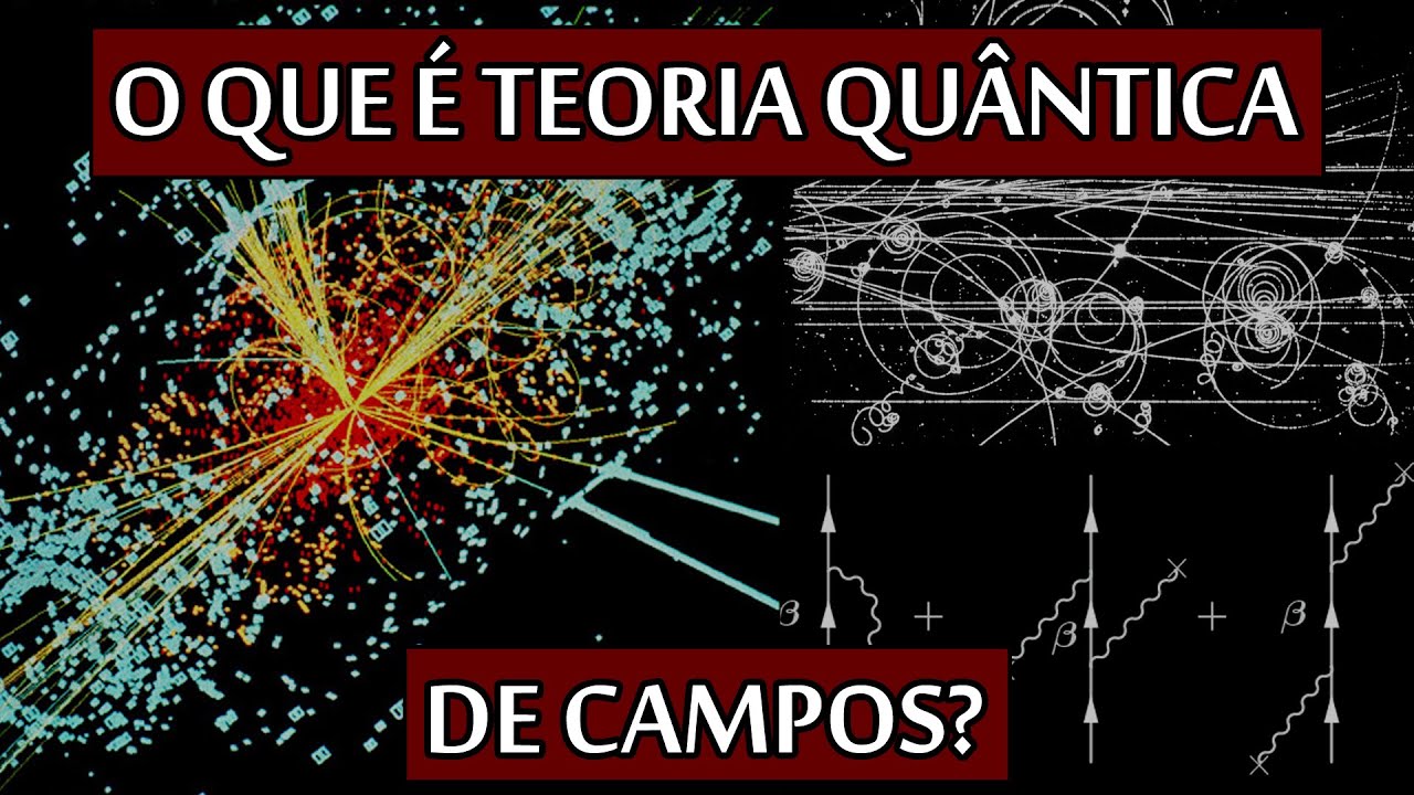 O que é Teoria Quântica de Campos? (#UaiFísica 65)