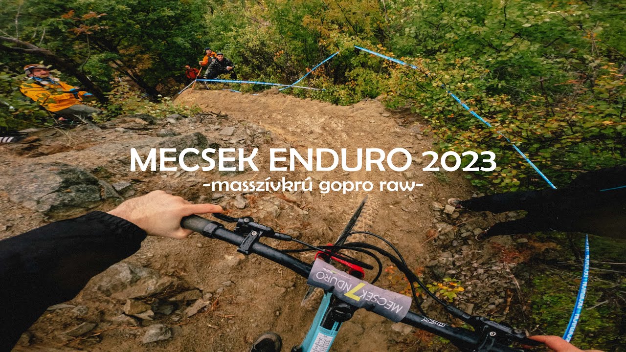 Mecsek Enduro 2023 | masszívkrú gopro raw